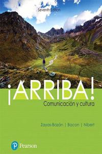 Lms Integration Mylab Spanish with Pearson Etext Access Code (24 Months) for ¡Arriba!