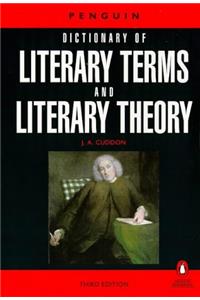 A Dictionary of Literary Terms and Literary Theory (Dictionary, Penguin)