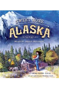 Sweet Home Alaska