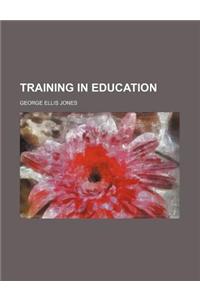 Training in Education
