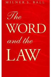 Word and the Law