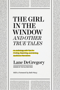 Girl in the Window and Other True Tales