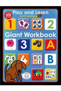 Play and Learn with Wallace: Giant Workbook