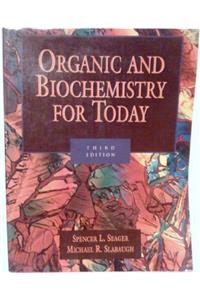 Organic and Biochemistry for Today