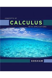 Concepts of Calculus with Applicationsd Edition Value Package (Includes Mylab Math/Mylab Statistics Student Access)