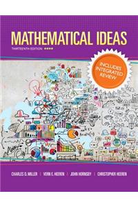 Mathematical Ideas with Integrated Review and Worksheets Plus New Mylab Math with Pearson Etext -- Access Card Package