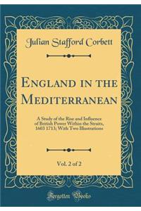 England in the Mediterranean, Vol. 2 of 2