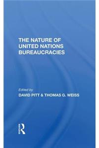 Nature of United Nations Bureaucracies
