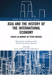 Asia and the History of the International Economy