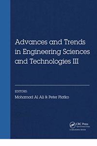 Advances and Trends in Engineering Sciences and Technologies III