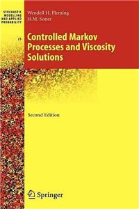 Controlled Markov Processes and Viscosity Solutions