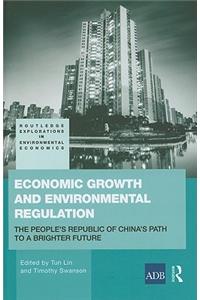 Economic Growth and Environmental Regulation