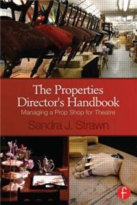 The Properties Director’s Handbook
