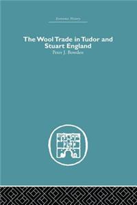 Wool Trade in Tudor and Stuart England