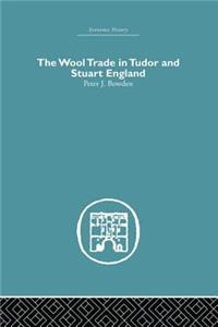 Wool Trade in Tudor and Stuart England