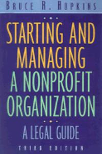 Starting & Managing A Nonprofit Organization A Legal Guide 3Ed