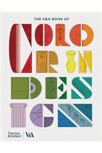 The V&A Book of Colour in Design