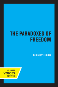 Paradoxes of Freedom