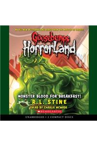 Monster Blood for Breakfast! (Goosebumps Horrorland #3)