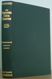 1 Corinthians: A Critical and Exegetical Commentary (International Critical Commentary) Hardcover â€“ 1 January 2004