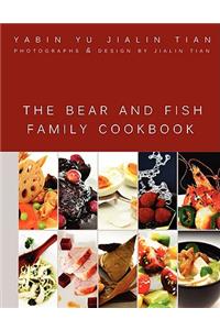 The Bear and Fish Family Cookbook