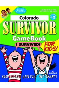 Colorado Survivor Gamebook