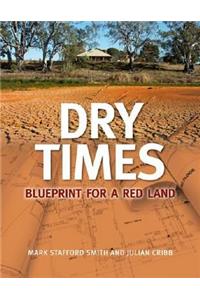 Dry Times