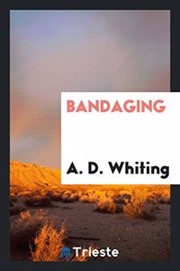 Bandaging