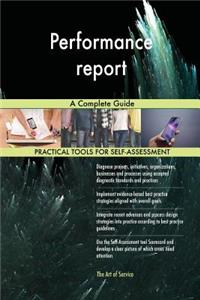 Performance report A Complete Guide