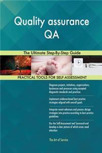 Quality assurance QA The Ultimate Step-By-Step Guide