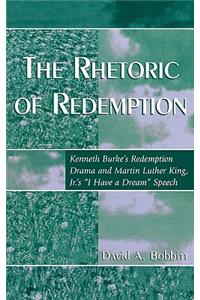 Rhetoric of Redemption