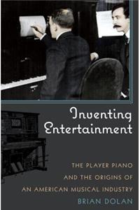 Inventing Entertainment