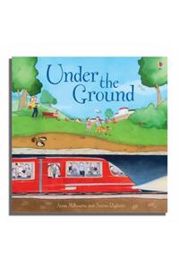 Under The Ground