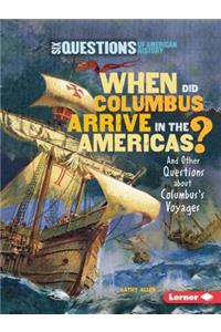 When Did Columbus Arrive in the Americas?