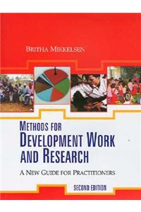Methods for Development Work and Research: A New Guide for Practitioners