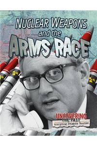 Nuclear Weapons and the Arms Race