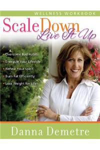 Scale Down
