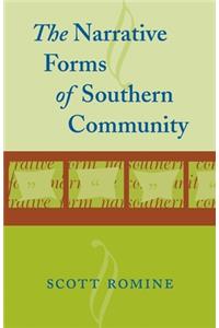 Narrative Forms of Southern Community