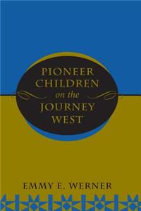 Pioneer Children on the Journey West