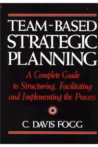TEAM-BASED STRATEGIC PLANNING