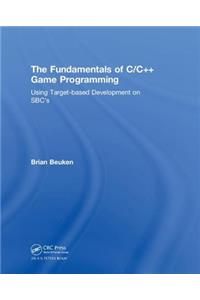 The Fundamentals of C/C++ Game Programming