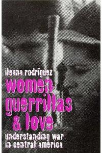 Women, Guerrillas, and Love