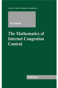 Mathematics of Internet Congestion Control