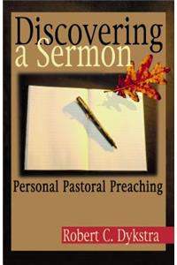 Discovering a Sermon