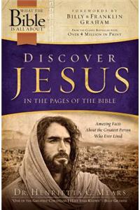 Discover Jesus in the Pages of the Bible