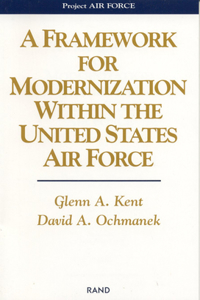 Framework for Modernization Within the United States Air Force