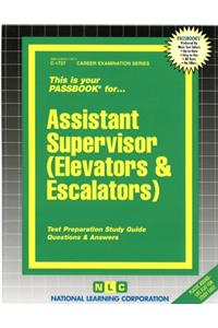 Assistant Supervisor (Elevators & Escalators)