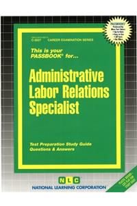 Administrative Labor Relations Specialist