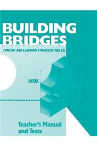 Teacher's Manual for Building Bridges