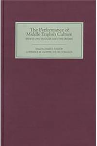 The Performance of Middle English Culture